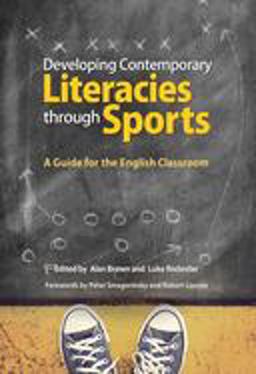 Developing Contemporary Literacies Through Sports