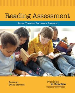 Reading Assessment Artful Teachers, Successful Students  9780814130773 Front Cover