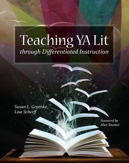 Teaching YA Lit Through Differentiated Instruction  9780814133705 Front Cover