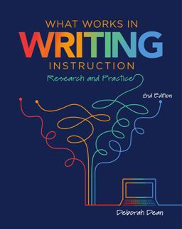 What Works in Writing Instruction Research and Practice, 2nd Ed 2nd 9780814156810 Front Cover