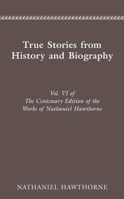 Centenary Ed Works Nathaniel Hawthorne