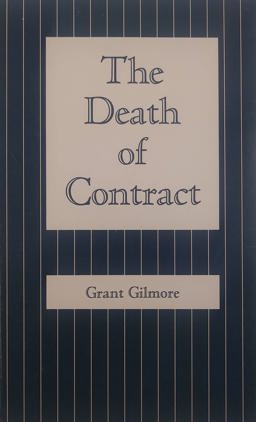 Death of Contract 1st 1974 Reprint  9780814202678 Front Cover