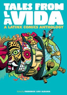 Tales from La Vida: A Latinx Comics Anthology  9780814254936 Front Cover