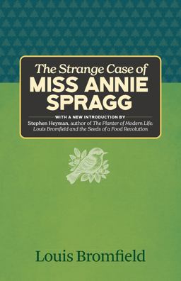 The Strange Case of Miss Annie Spragg