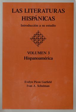 Las Literaturas Hispanicas Introduccion a Su Estudio : Hispanoamerica  9780814318652 Front Cover