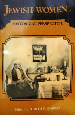 Jewish Women in Historical Perspective
