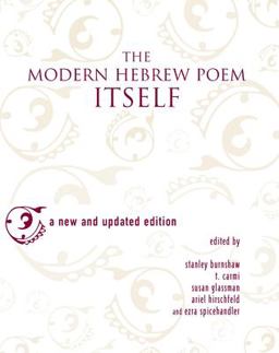 Modern Hebrew Poem Itself 2nd 9780814324851 Front Cover