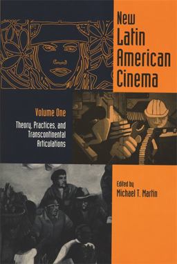 New Latin American Cinema Theory, Practices, and Transcontinental Articulations  9780814325858 Front Cover