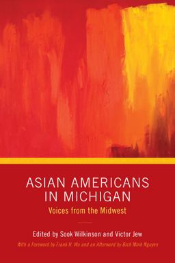 Asian Americans in Michigan Voices from the Midwest  9780814332818 Front Cover