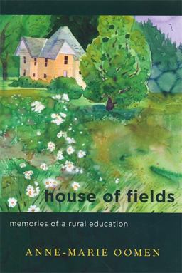 House of Fields Memories of a Rural Education  9780814332856 Front Cover