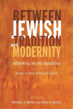 Between Jewish Tradition and Modernity Between Jewish Tradition and Modernity