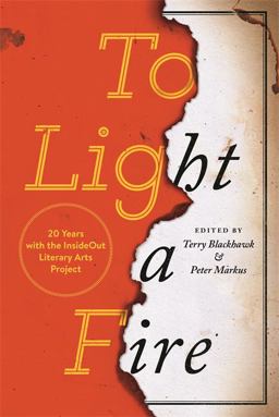 To Light a Fire 20 Years with the InsideOut Literary Arts Project  9780814341179 Front Cover