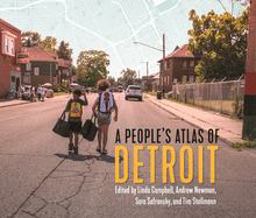 A People's Atlas of Detroit:  9780814342978 Front Cover