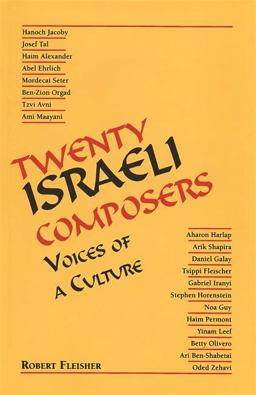 Twenty Israeli Composers Voices of a Culture  9780814344255 Front Cover