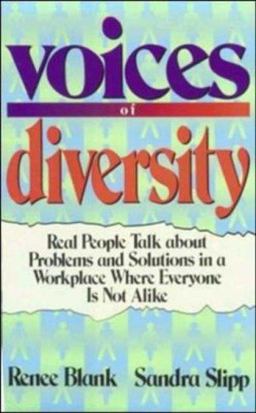 Voices of Diversity Real People Talk about Problems and Solutions in a Workplace Where Everyone Is Not Alike  9780814402177 Front Cover