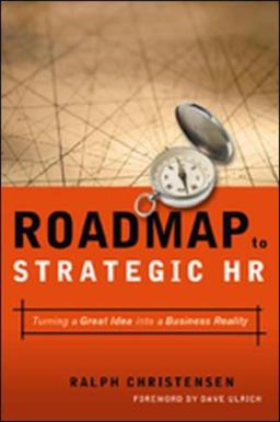 Roadmap to Strategic HR Roadmap to Strategic HR