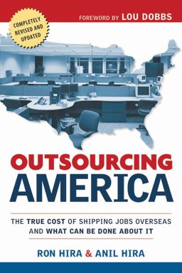 Outsourcing America The True Cost of Shipping Jobs Overseas and What Can Be Done about It  9780814409893 Front Cover