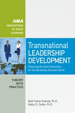 Transnational Leadership Development Preparing the Next Generation for the Borderless Business World  9780814410394 Front Cover
