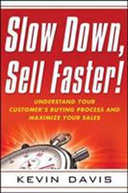 Slow down, Sell Faster!