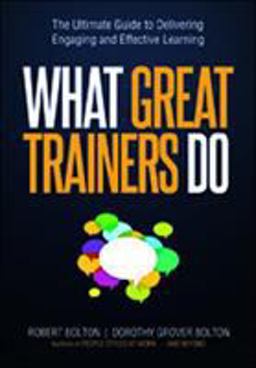 What Great Trainers Do The Ultimate Guide to Delivering Engaging and Effective Learning  9780814420065 Front Cover
