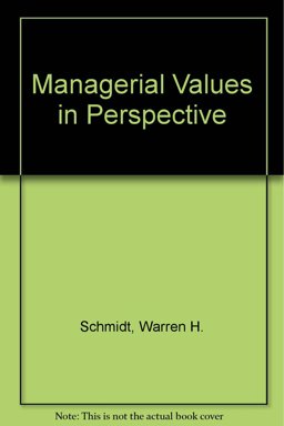 Managerial Values in Perspective