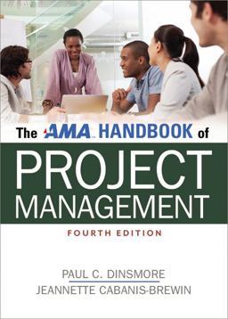 AMA Handbook of Project Management 4th 9780814433393 Front Cover