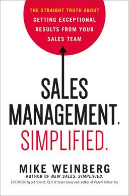 Sales Management. Simplified The Straight Truth about Getting Exceptional Results from Your Sales Team  9780814436431 Front Cover