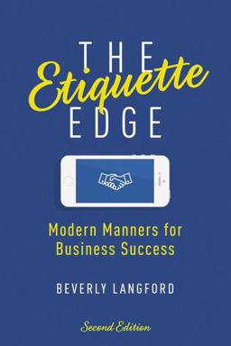Etiquette Edge Modern Manners for Business Success 2nd 9780814437629 Front Cover