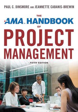 The AMA Handbook of Project Management:  9780814438664 Front Cover