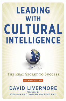 Leading with Cultural Intelligence, Second Editon The Real Secret to Success 2nd 9780814449172 Front Cover
