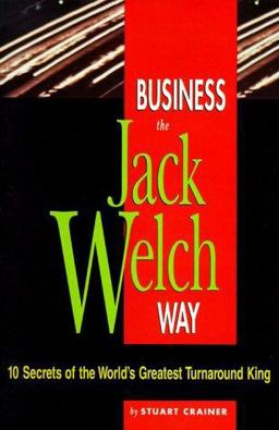 Business the Jack Welch Way