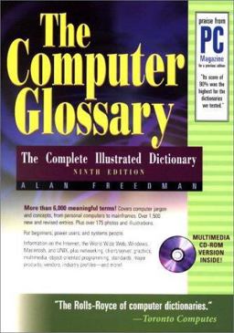 Computer Glossary The Complete Illustrated Dictionary 9th 9780814470947 Front Cover
