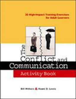 The Conflict and Communication Activity Book