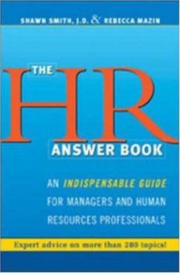 HR Answer Book An Indispensable Guide for Managers and Human Resources Professionals  9780814472231 Front Cover