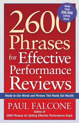 2600 Phrases for Effective Performance Reviews Ready-to-Use Words and Phrases That Really Get Results  9780814472828 Front Cover
