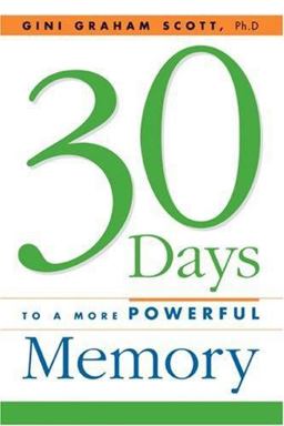 30 Days to a More Powerful Memory