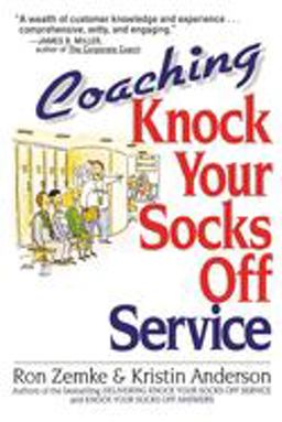 Coaching Knock Your Socks off Service  9780814479353 Front Cover