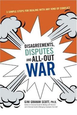 Disagreements, Disputes and All-Out War