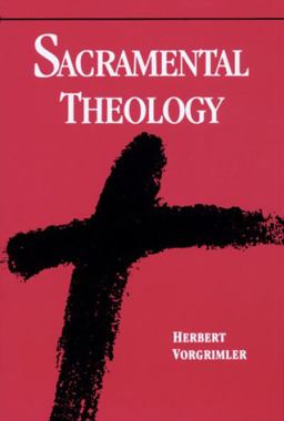 Sacramental Theology  9780814619940 Front Cover