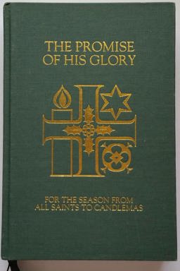 The Promise of His Glory