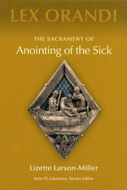 Sacrament of Anointing of the Sick  9780814625231 Front Cover