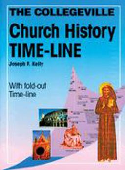 Collegeville Church History Time-Line  9780814628348 Front Cover