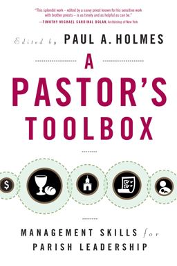 Pastor's Toolbox Management Skills for Parish Leadership  9780814638088 Front Cover