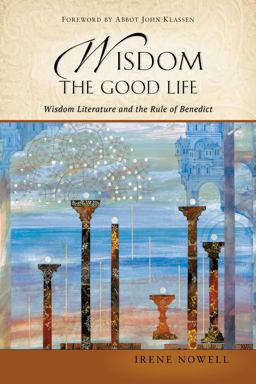 Wisdom Literature and the Rule of Benedict  9780814645536 Front Cover