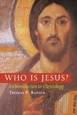 Who Is Jesus? An Introduction to Christology  9780814650783 Front Cover