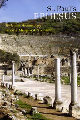 St. Paul's Ephesus Texts and Archaeology  9780814652596 Front Cover