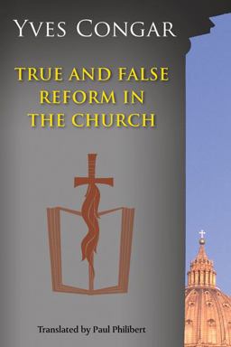 True and False Reform in the Church  9780814656938 Front Cover