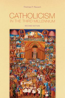 Catholicism in the Third Millennium 2nd 9780814658994 Front Cover