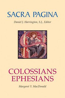 Sacra Pagina Colossians and Ephesians  9780814659786 Front Cover