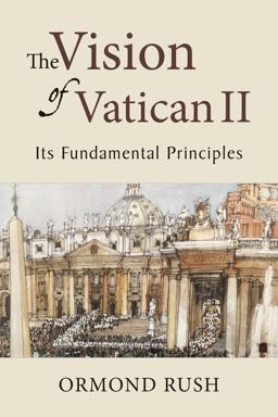 Vision of Vatican II Its Fundamental Principles  9780814680742 Front Cover
